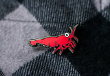 Cherry Shrimp Enamel Pin